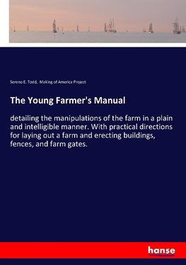 The Young Farmer's Manual