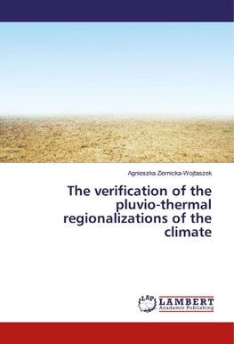 The verification of the pluvio-thermal regionalizations of the climate