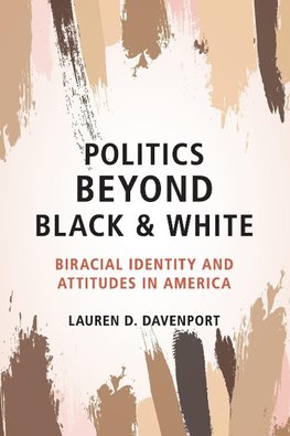 Politics Beyond Black and White