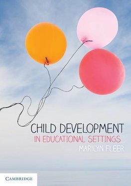 Fleer, M: Child Development in Educational Settings