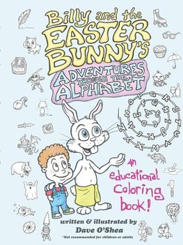 Billy and the Easter Bunny's Adventures Through the Alphabet