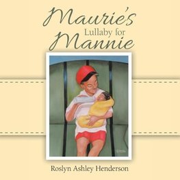 Maurie's Lullaby  for Mannie