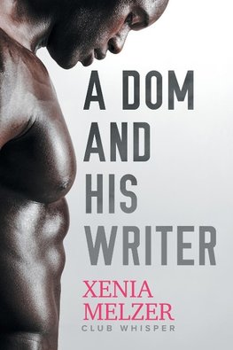 DOM & HIS WRITER FIRST EDITION