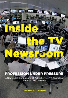 Hassall, L: Inside the TV Newsroom