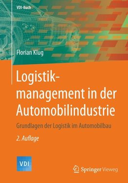 Logistikmanagement in der Automobilindustrie