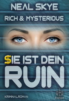 Skye, N: Rich & Mysterious