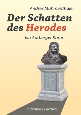 Der Schatten des Herodes