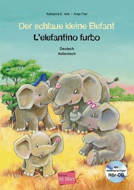 Der schlaue kleine Elefant - Deutsch-Italienisch