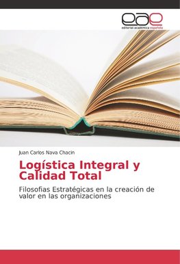 Logística Integral y Calidad Total