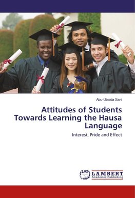 Attitudes of Students Towards Learning the Hausa Language