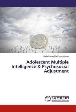 Adolescent Multiple Intelligence & Psychosocial Adjustment