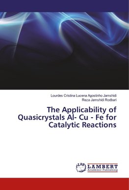 The Applicability of Quasicrystals Al- Cu - Fe for Catalytic Reactions