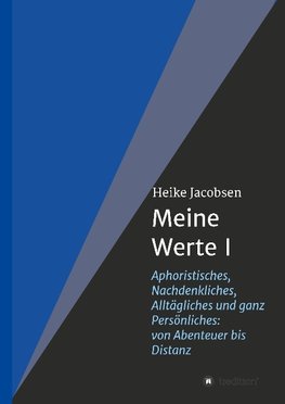 Meine Werte I