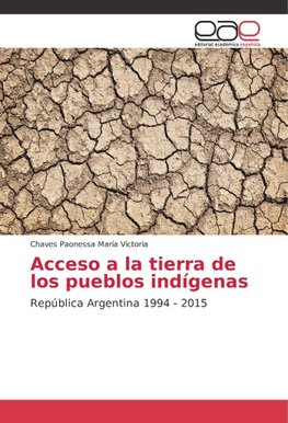 Acceso a la tierra de los pueblos indígenas