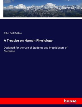 A Treatise on Human Physiology