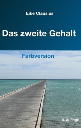 Das zweite Gehalt