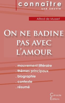 Fiche de lecture On ne badine pas avec l'amour de Musset (Analyse littéraire de référence et résumé complet)