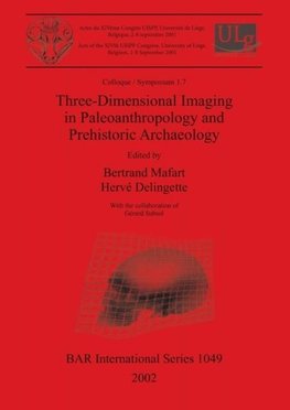 Three-Dimensional Imaging in Paleoanthropology and Prehistoric Archaeology