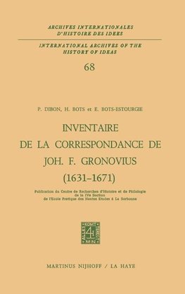 Inventaire de la correspondance de Johannes Fredericus Gronovius (1631-1671)