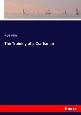 The Training of a Craftsman