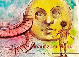 Bis hinauf zum Mond