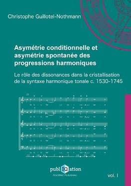 Asymétrie conditionnelle et asymétrie spontanée des progressions harmoniques