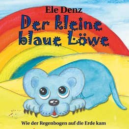 Der kleine blaue Löwe