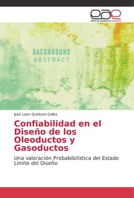 Confiabilidad en el Diseño de los Oleoductos y Gasoductos