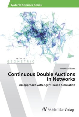 Continuous Double Auctions in Networks