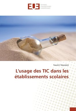 L'usage des TIC dans les établissements scolaires