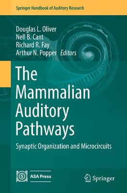 The Mammalian Auditory Pathways