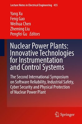 Nuclear Power Plants: Innovative Technologies for Instrumentation and Control Systems