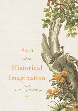 Asia and the Historical Imagination