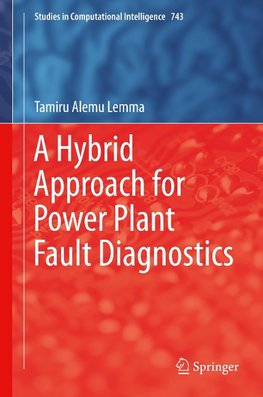 A Hybrid Approach for Power Plant Fault Diagnostics