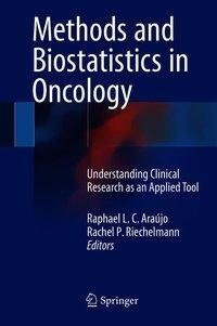 Methods and Biostatistics in Oncology