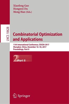 Combinatorial Optimization and Applications