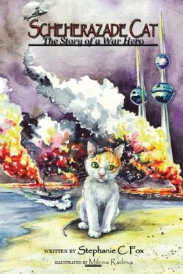 Scheherazade Cat - The Story of a War Hero