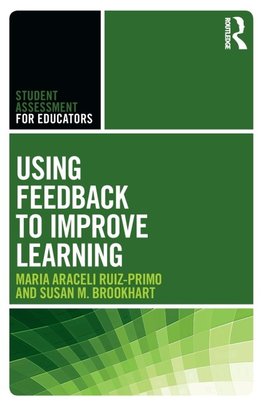 Using Feedback to Improve Learning