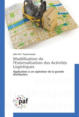 Modélisation de l'Externalisation des Activités Logistiques