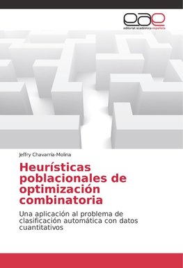 Heurísticas poblacionales de optimización combinatoria