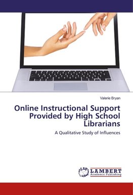 Online Instructional Support Provided by High School Librarians