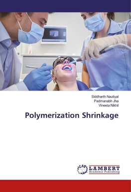 Polymerization Shrinkage