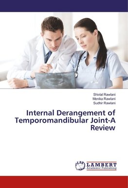 Internal Derangement of Temporomandibular Joint-A Review