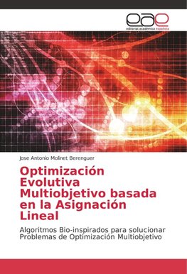 Optimización Evolutiva Multiobjetivo basada en la Asignación Lineal