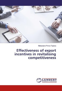 Effectiveness of export incentives in revitalising competitiveness