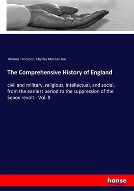 The Comprehensive History of England