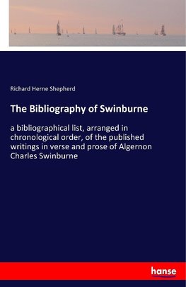 The Bibliography of Swinburne