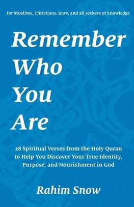 Remember Who You Are