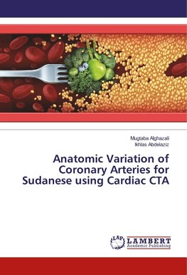 Anatomic Variation of Coronary Arteries for Sudanese using Cardiac CTA