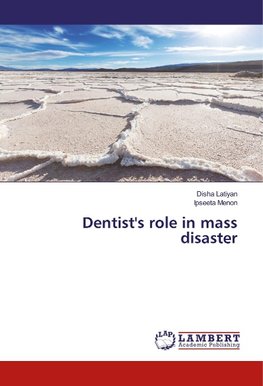 Dentist's role in mass disaster